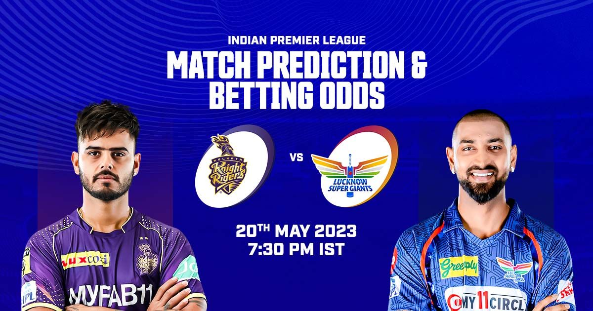 Cricket Betting Tips And Match Prediction For Kolkata Knight Riders vs Lucknow Super Giants 68th Match Tips With Online Betting Tips Cbtf Cricket-Free Cricket Tips-Match Tips-Jsk Tips