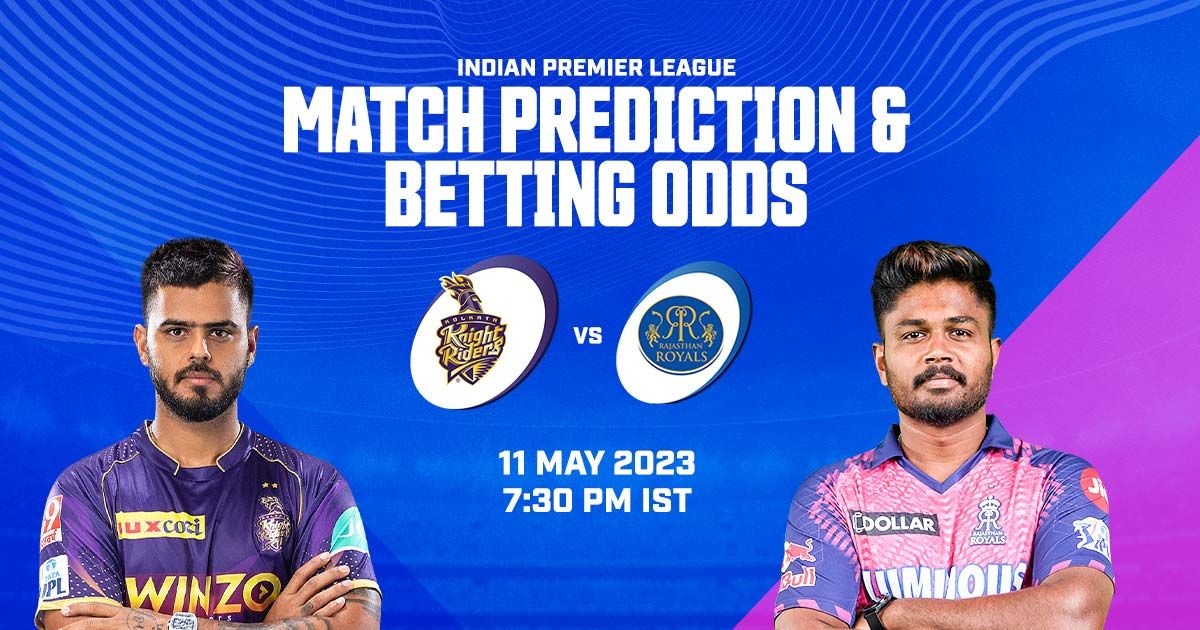 Kolkata Knight Riders vs Rajasthan Royals0 56th Match Prediction 11-May-2023