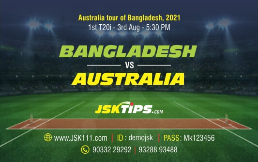 Cricket Betting Tips And Match Prediction For Bangladesh vs Australia 1st T20I Match Tips With Online Betting Tips Cbtf Cricket-Free Cricket Tips-Match Tips-Jsk Tips