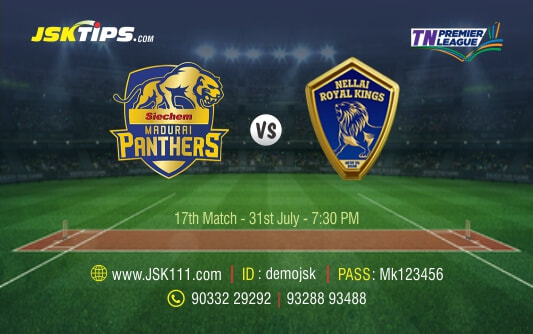 Cricket Betting Tips And Match Prediction For Madurai Panthers vs Nellai Royal Kings 17th Match Tips With Online Betting Tips Cbtf Cricket-Free Cricket Tips-Match Tips-Jsk Tips